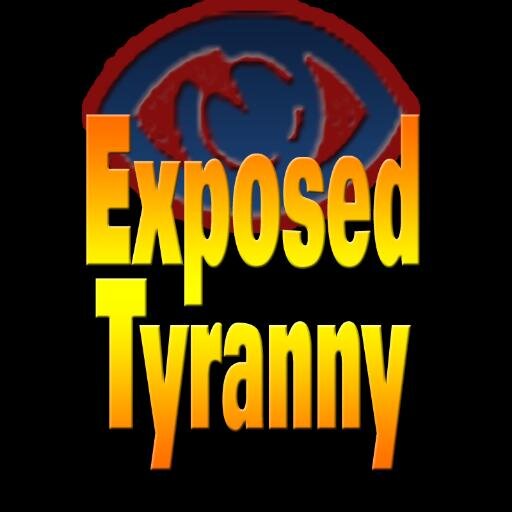 Exposing Corporate and Government Tyranny