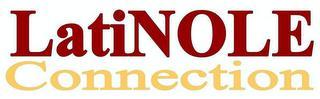 Introducing The Hispanic Latino Student Union new and improved “LatiNOLE Connection Magazine.”