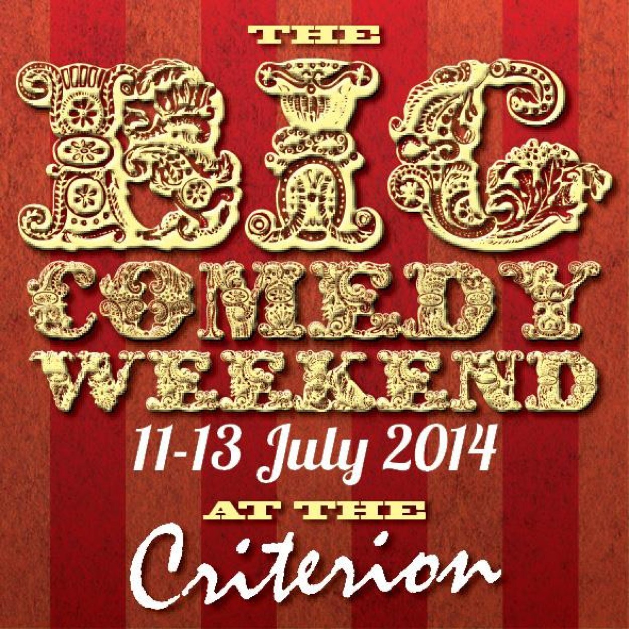 Happening at the criterion free house on july 11th to 13th 
The big com weekend brings you 10 hour long shows from a fabulous bucket of talent
Stay tuned