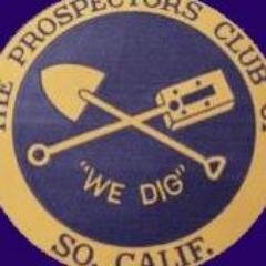 Motto: WE DIG! Founded 1966 
Oldest prospecting club in the USA!
Meetings:  Monthly, 3rd Fri., 8:00PM
Women's Club
9813 Paramount Blvd.
Downey, CA 90240