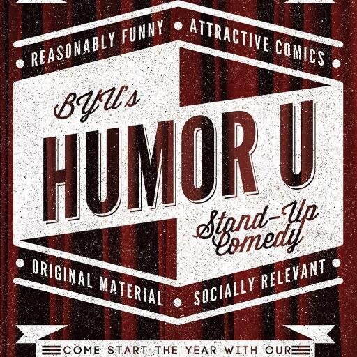 Humor U is BYU's premier Stand-up Comedy Club.  All of our comics post to this account about funny or random things related to Humor U.