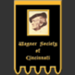 WAGNER SOCIETY OF CINCINNATI:
Promoting the study of Richard Wagner's music, and fostering a greater understanding and appreciation of his works.