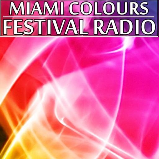 Miami Colours Festival Radio.... More info message.