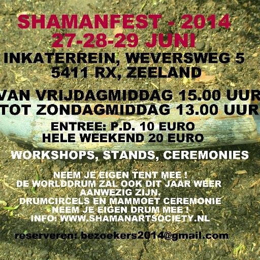 Shaman/Healer since 1983, initiator St. Shaman Art Society and Shamanfest-Brabant, musician, drummaker