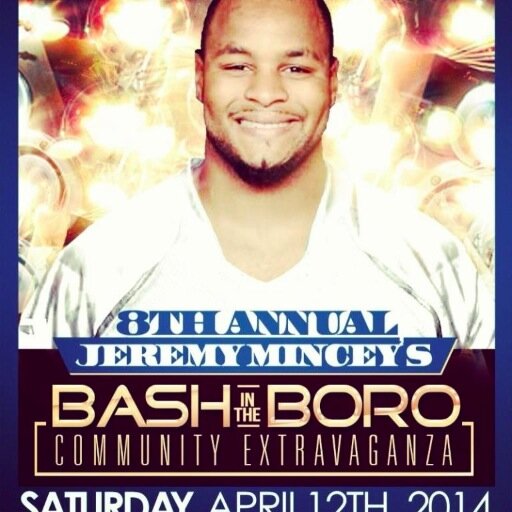 BashIntheBoro's profile picture. Jeremy Mincey's 8th Annual BASH in the BORO will take place on April 12th, 2014 in Statesboro, GA at Luetta Moore Park @MrMince94 #mrmince #mmp