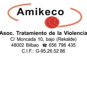 AMIKECO BILBAO. ASOCIACIÓN SIN ANIMO DE LUCRO QUE TRABAJA PARA LA PREVENCIÓN Y EL TRATAMIENTO DE LA VIOLENCIA. Tlfn 656798435