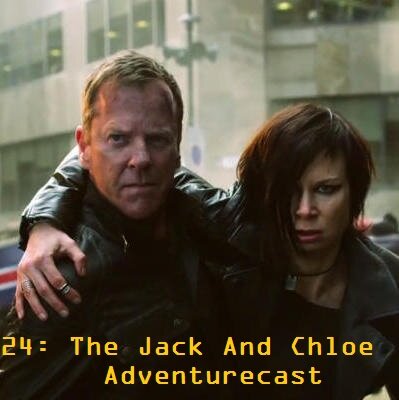 24: The Jack & Chloe Adventurecast - A podcast created to celebrate 24 and its new mini-season: Live Another Day w/hosts @AaronsPS4, @BTPeters & @Cinemaxwell