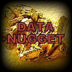 The Real Secret of Big Data is akin to  Panning for Gold. Gather the mass and sieve for The Nuggets
