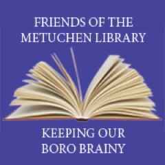 The Friends of the Metuchen Library is an all volunteer 501(c)(3) charitable nonprofit organization.