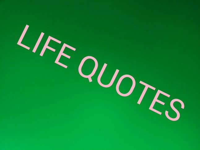Life quotes☆ Love quotes♡