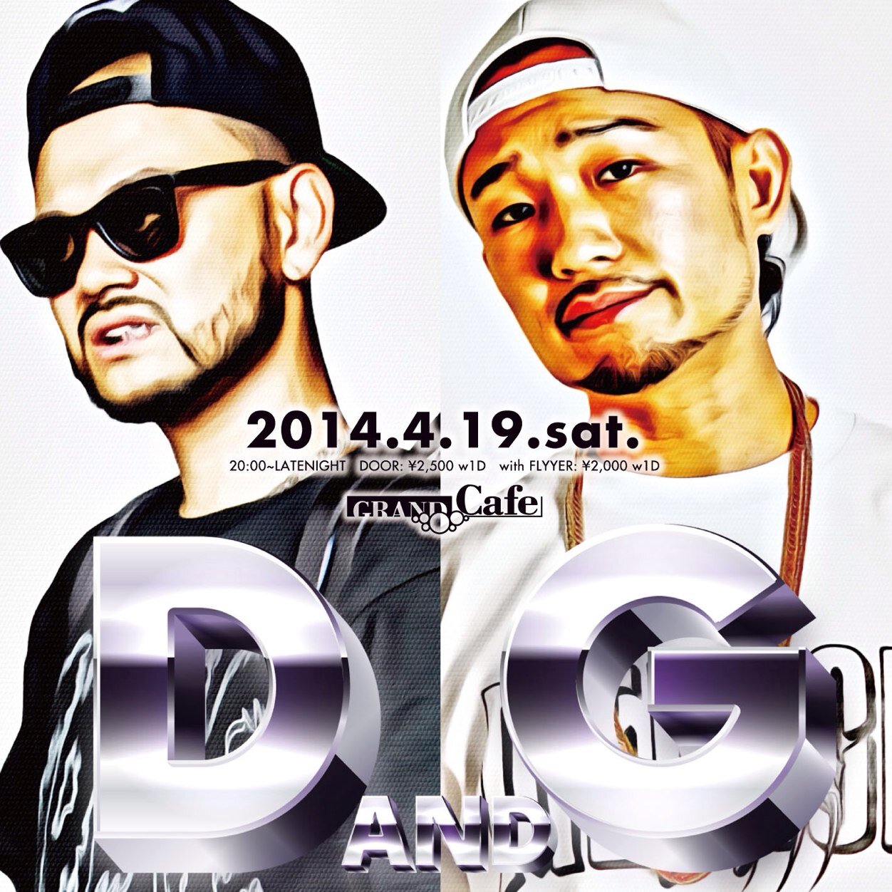 DJ DARUMAとDJ GEORGEのタッグで新しいPARTY 『 D&G 』がスタート!!!!!! 高感度ヘッズに告ぐ4/19(土) は、＠GrandCafe に集合せよ!!!!!