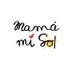 Mamá mi Sol (@mamamisol) Twitter profile photo Mamá mi Sol (@mamamisol) Twitter profile photo