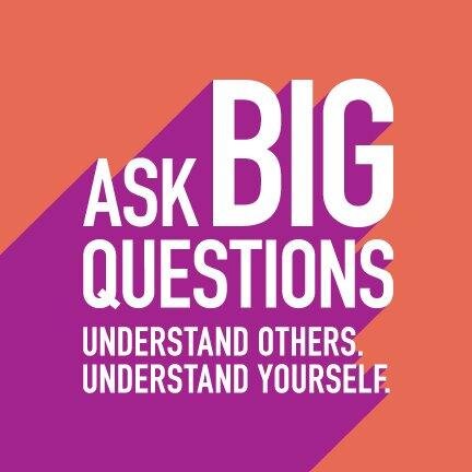 Ask Big Questions brings together diverse groups of people on campus for conversations about life's Big Questions.