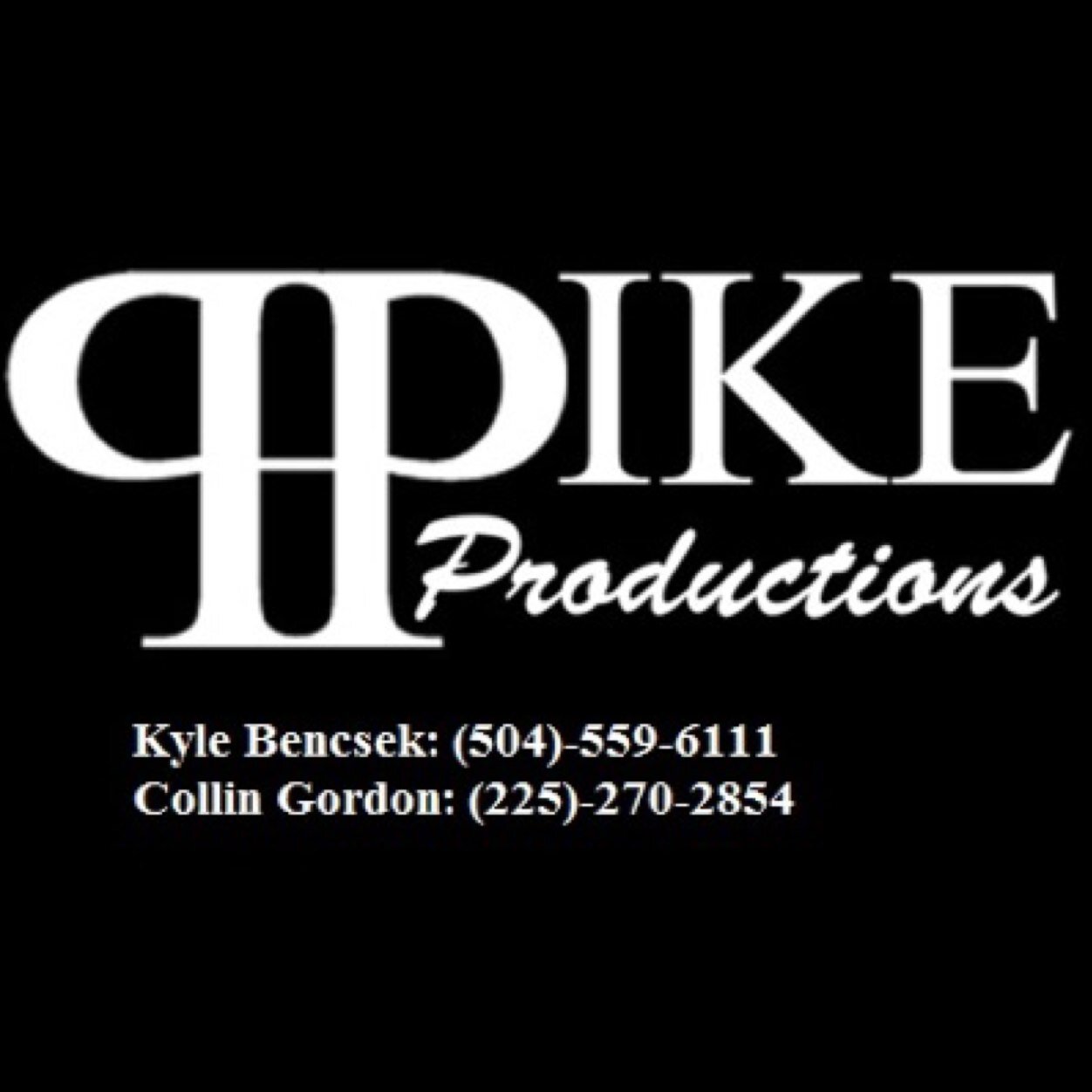 Pike Productions is a personal, professional, and reliable music service. Kyle Bencsek 504-559-6111 Collin Gordon 225-270-2854 PikeProductionsLaTech@gmail.com