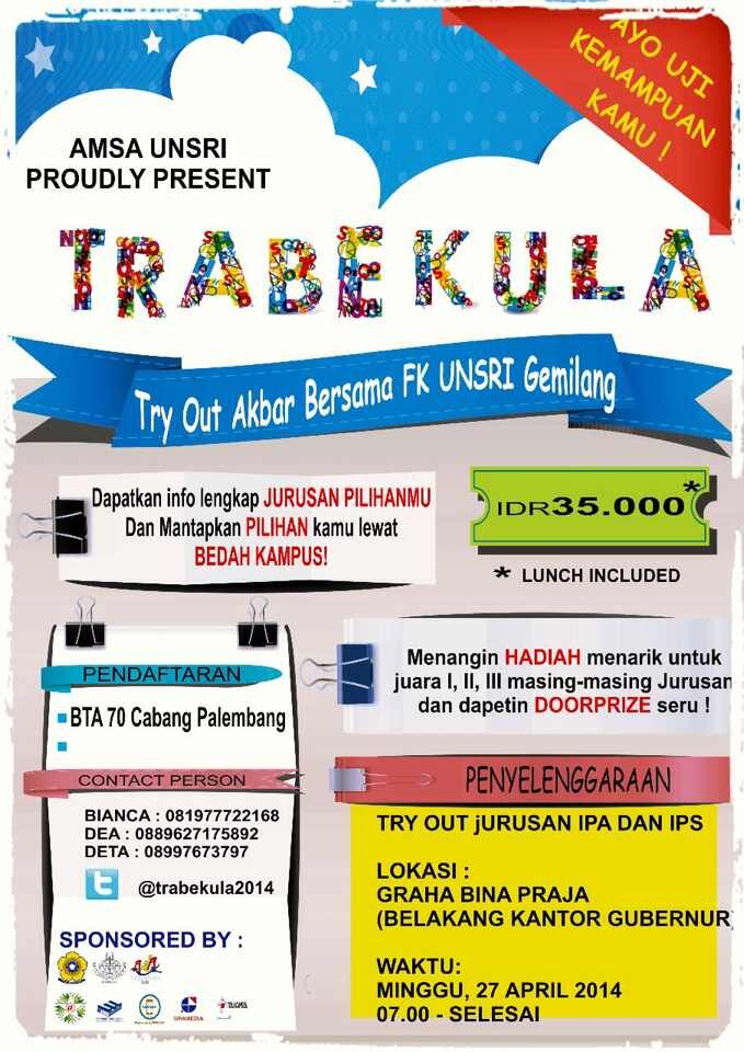 TRY OUT BERSAMA FK UNSRI GEMILANG 2014 CP : @beetheodeanna 081977722168, @derptianty 089627175892, @detaaaa 08997673797
