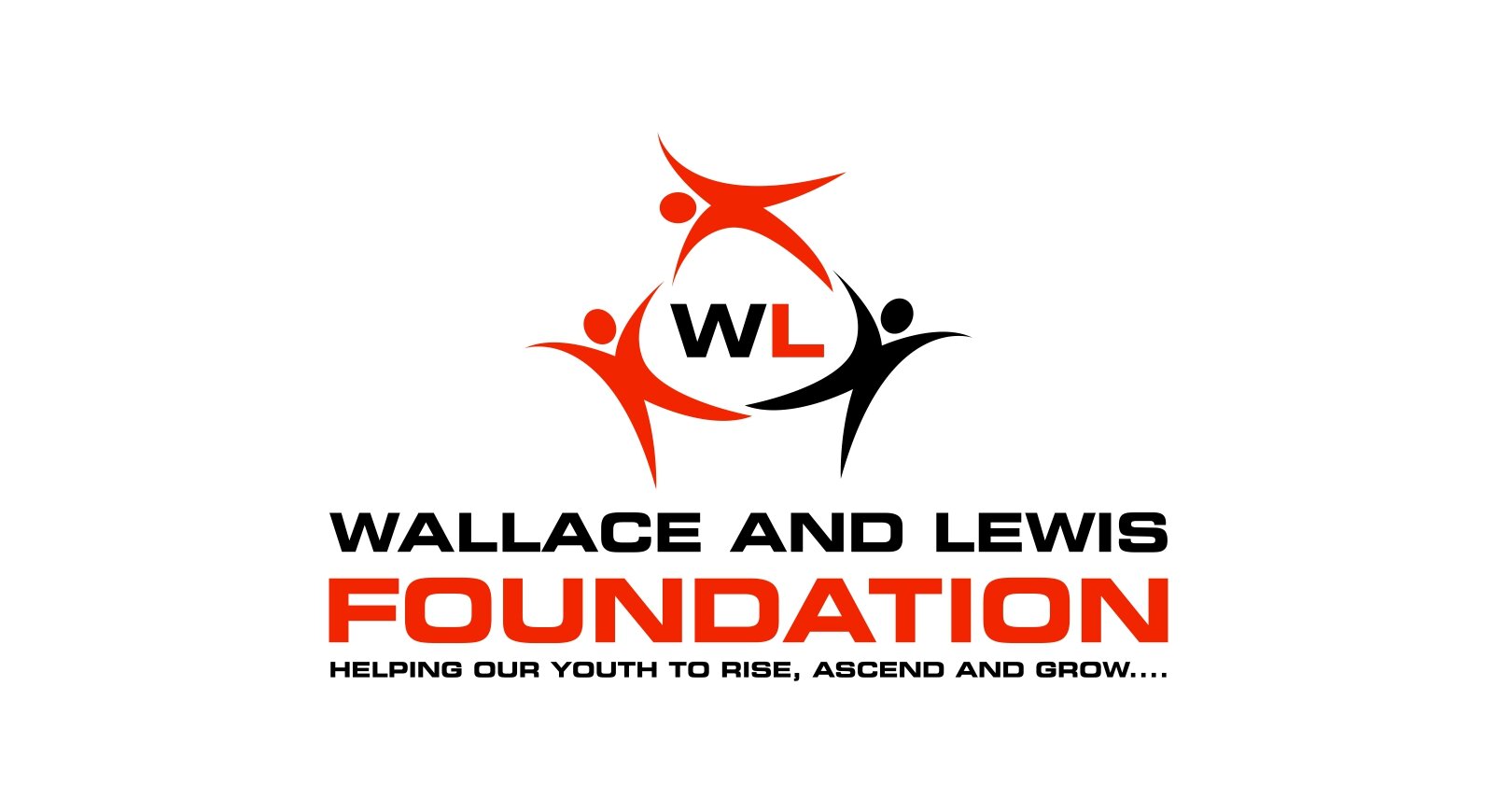 Wallace and Lewis Foundation. Helping Our Youth to Rise Ascend and Grow...
