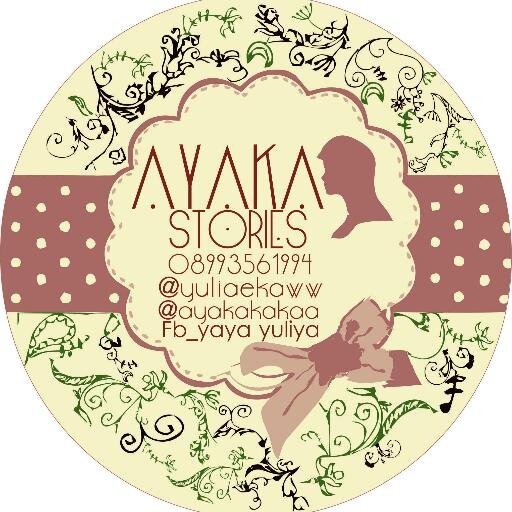 Trusted online shop [ CC : 08993561994 [ FB : Ayaka Stories [ g+ : ayakastories@gmail.com [ Owner : @yuliaekaww