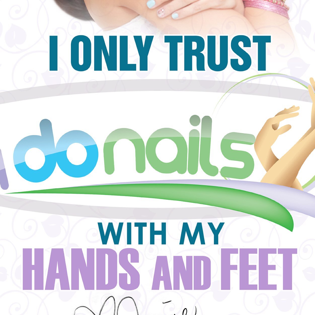 i only trust i do nails when it comes to my hands and feet.