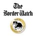 The Border Watch (@borderwatchnews) Twitter profile photo