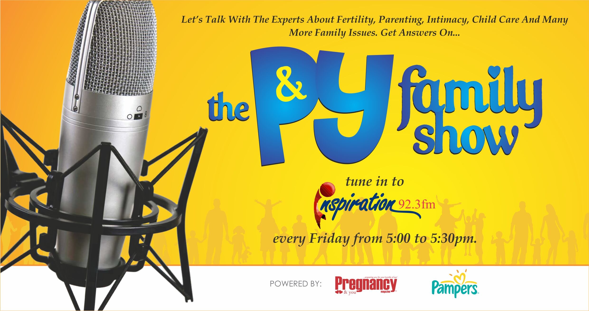 A weekly show addressing all family-related issues. Airs every Friday on Inspiration 92.3fm by 5pm. Brought to you by 'Pampers' and 'Pregnancy&You Magazine'