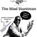 Mad Stuntman (@the_madstuntman) Twitter profile photo