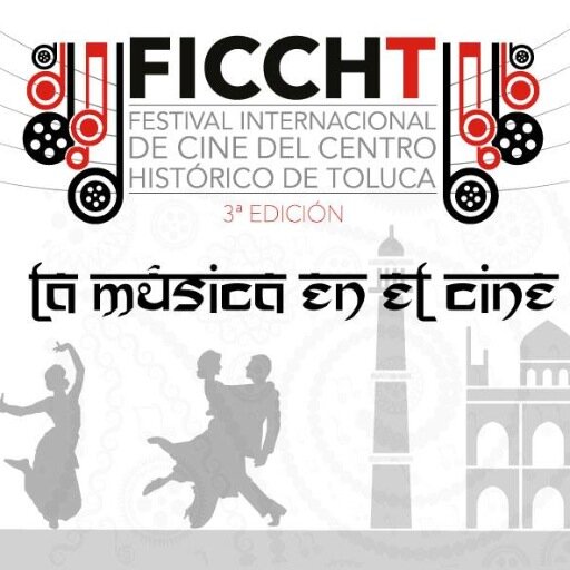 Festival Internacional de Cine del Centro Histórico de Toluca.                             Del 16 al 13 de Septiembre 2013