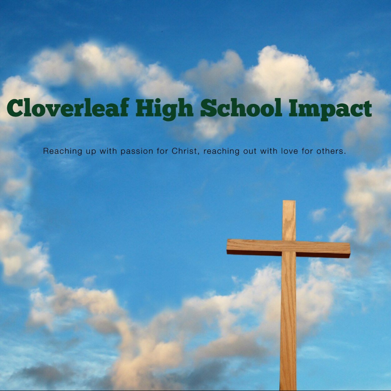 Updating you on all happenings of the Cloverleaf High School Impact Group! Presidented by Sarah Oakes, Facilitated by Mr. Gucker, and led by Jesus Christ.