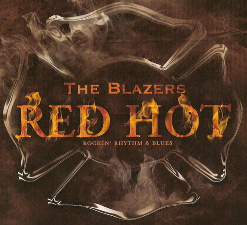 THE BLAZERS - RED HOT BLUES ROCK