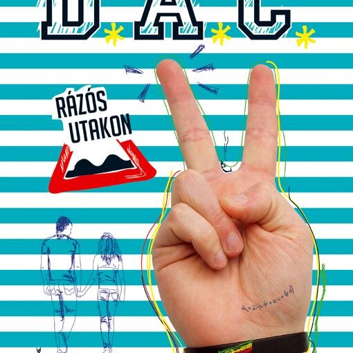 dacworld's profile picture. D.A.C. - Rázós utakon      Megjelent a sorozat második része Rólad - Neked!