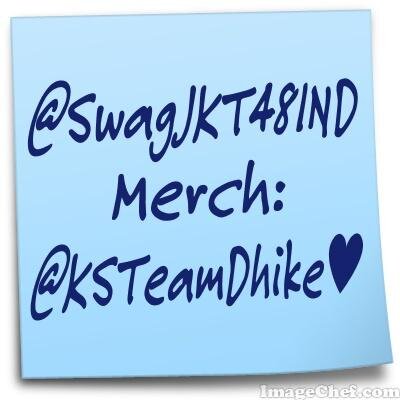 SwagJKT48IND's profile picture. Beli sesuka hati, dijamin murah, CP: DM aja| Merch Of : @KSTeamDhike| mau mesen apaan? dm aja nanti pollow back ko :D ^_^