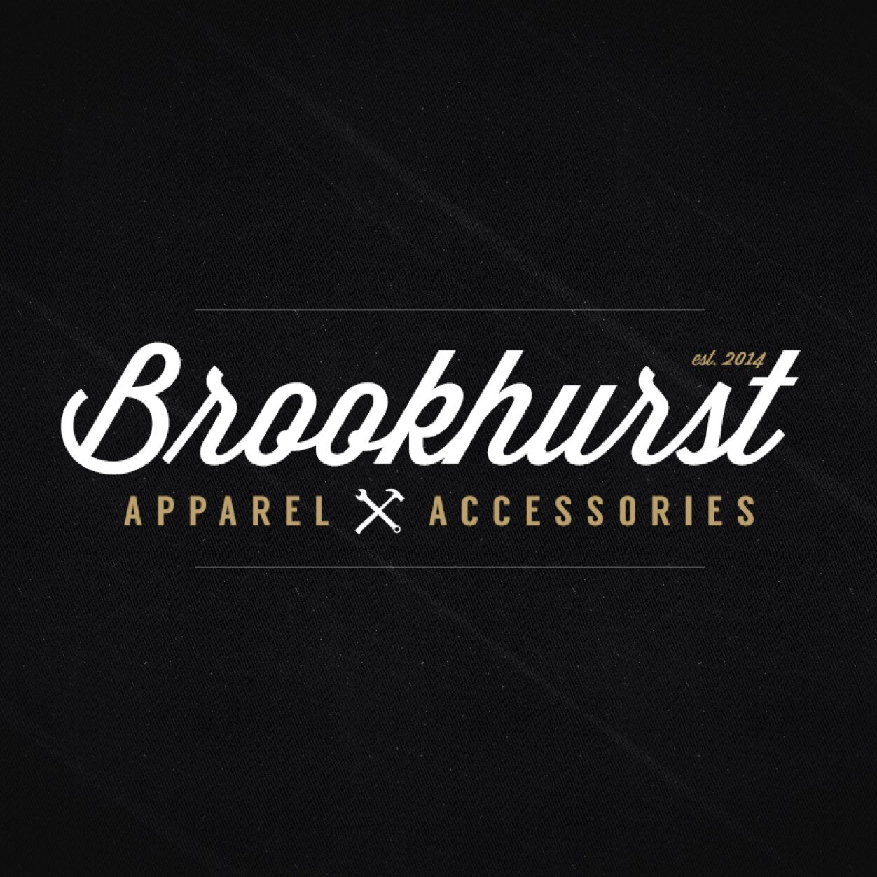 Brookhurst Apparel & Accesories.    -Established 2014