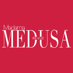 Madama MEDUSA Revue Profile