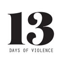 13daysofviolence (@13daysviolence) Twitter