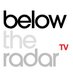 Below The Radar TV (@BTRadarTV) Twitter profile photo