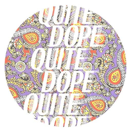 Quite_Dope's profile picture. Quite Dope Records.                                                      https://t.co/SyW8i1L0nR