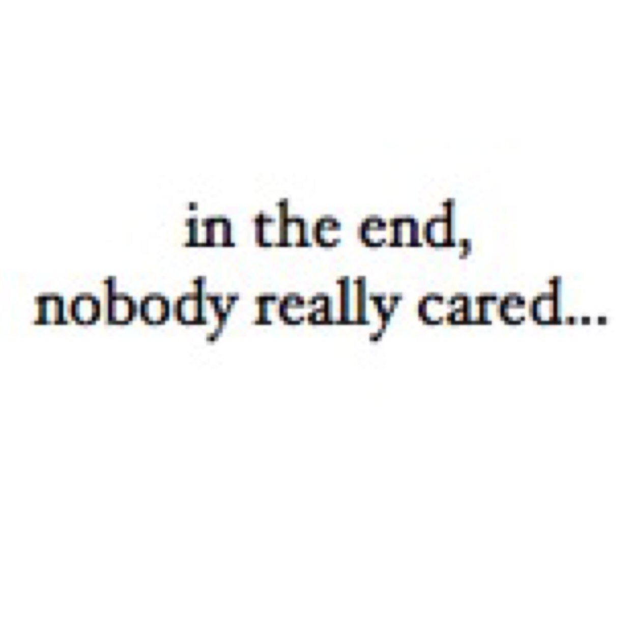 Girls fake smiles, Boys fakes feelings.