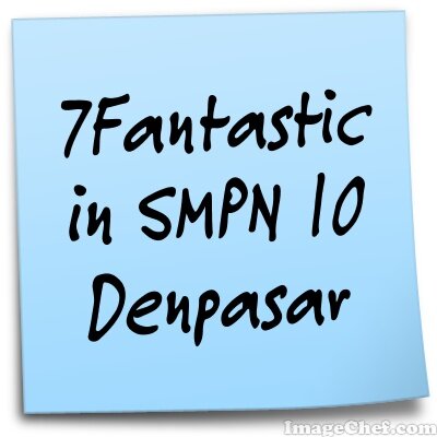 Official Account Twitter SevenFantastic Smpn 10 Denpasar We Are 7Fantastic,Funny,and Freedom☀