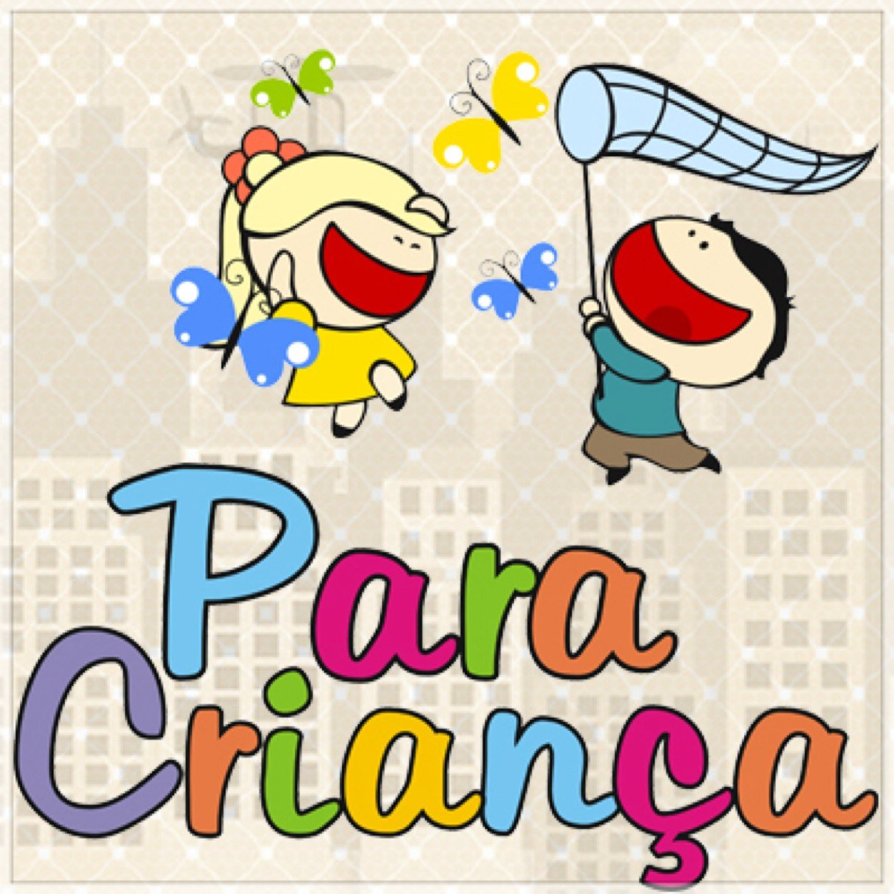 Para Criança!