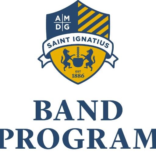 Official Twitter of the Saint Ignatius High School Band Program. Music and Brotherhood.