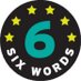 Six Word Memoirs (@6wordtweets) Twitter profile photo Six Word Memoirs (@6wordtweets) Twitter profile photo
