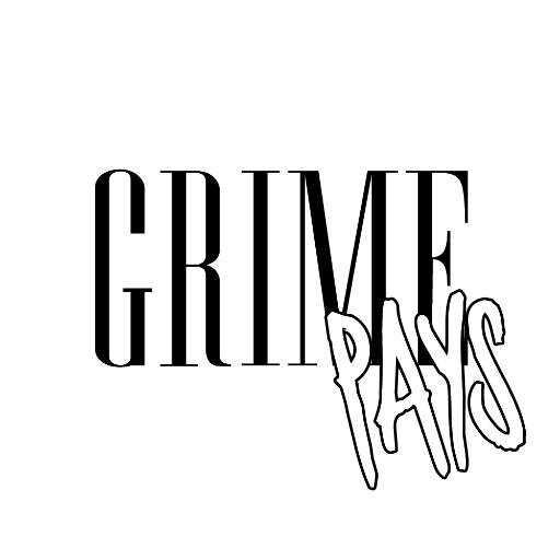Grime Pays! Legendary Lyrics