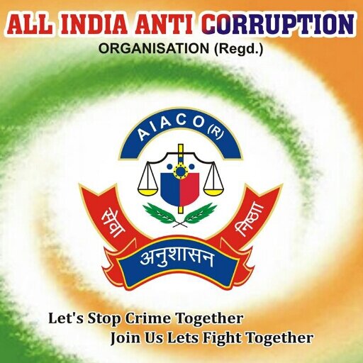 AIACO is an organization, which is selflessly working to eradicate corruption for the society, the state and the country.🇮🇳🇮🇳