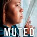 Muted (The Movie) (@mutedthemovie) Twitter profile photo Muted (The Movie) (@mutedthemovie) Twitter profile photo