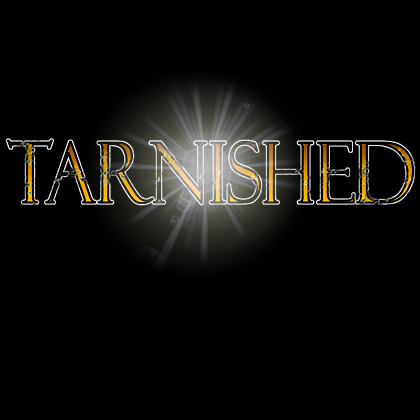 Tales of The Tarnished Feature Film Now Casting!!!!