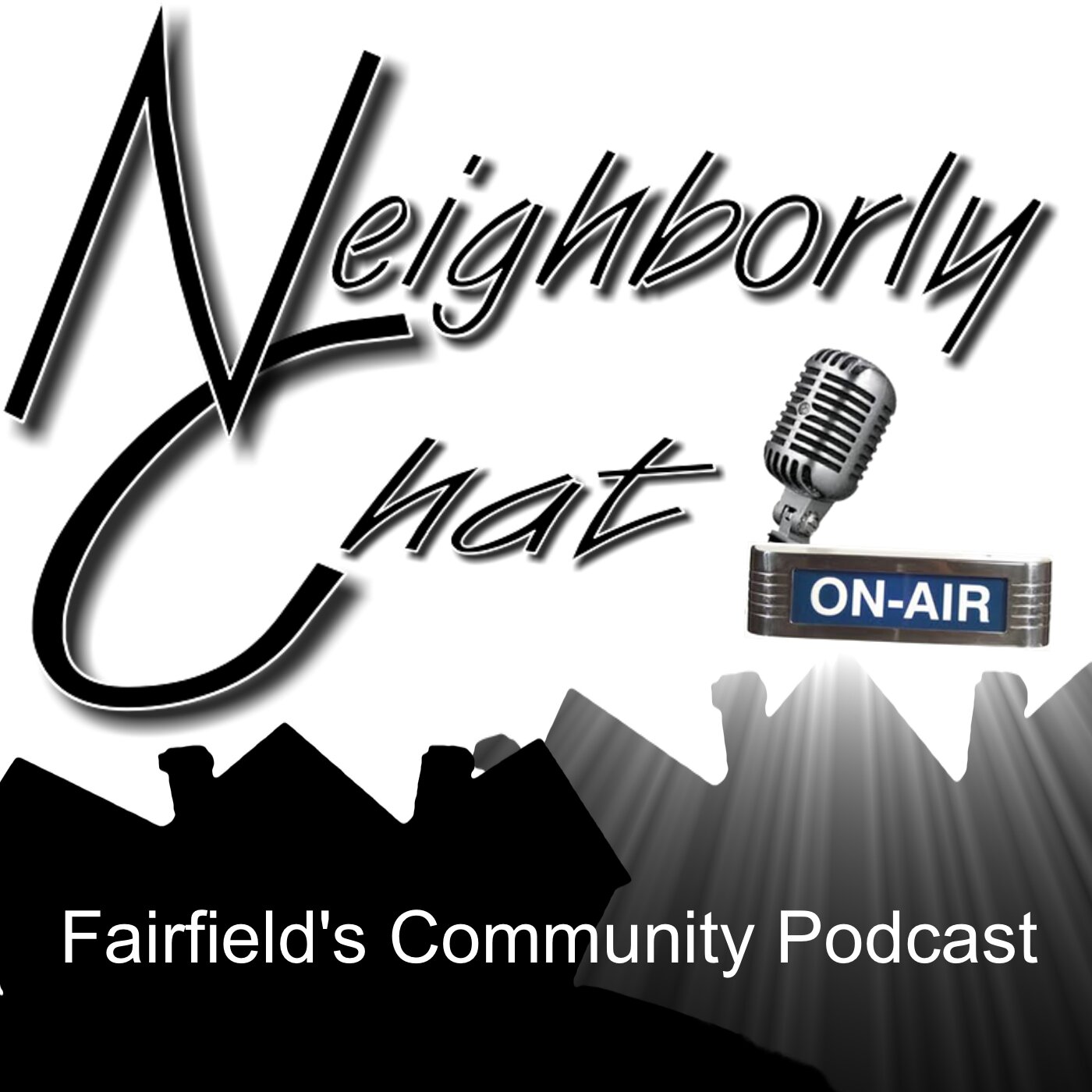 Fairfield's Community Podcast. It's all about the people who live in the greatest community on earth, ours.