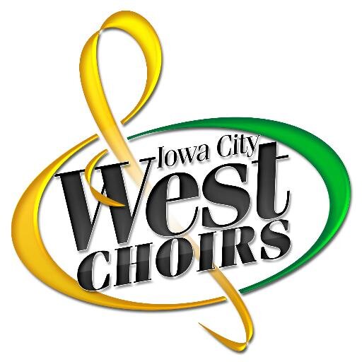 West High Choirs: Treble Choir, Bass Choir, Virtuosa, Concert Choir, West Singers, ICW Chorale, Showtime, Good Time Company, Vox Novus