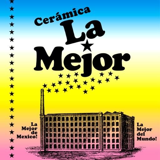 La Mejor de México. La Mejor del Mundo