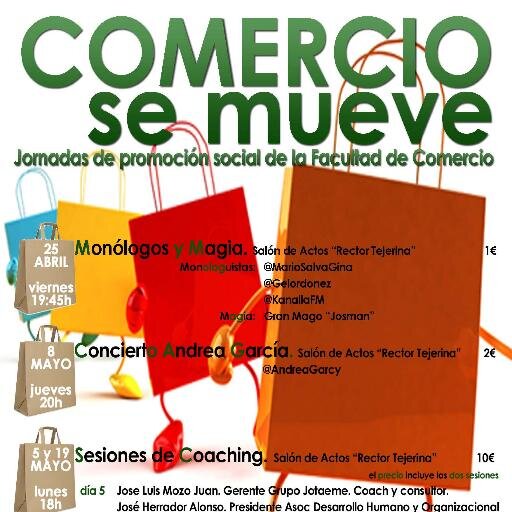 Programa de eventos organizados por la Facultad de Comercio de Valladolid.  MONOLOGOS; MAGIA; CONCIERTOS; COACHING...
