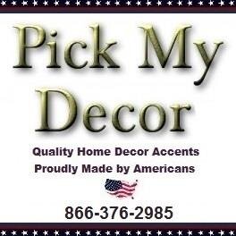 pickmydecor's profile picture. Your Custom American Made in America Home Decor Accents Store. Call us at 866-376-2985