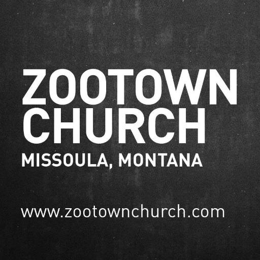 Zootown Church has two campuses. Thursdays @ 7pm at Zootown Brew (121 W Broadway) and Sundays @ 9am & 11am at 3623 Brooks St.